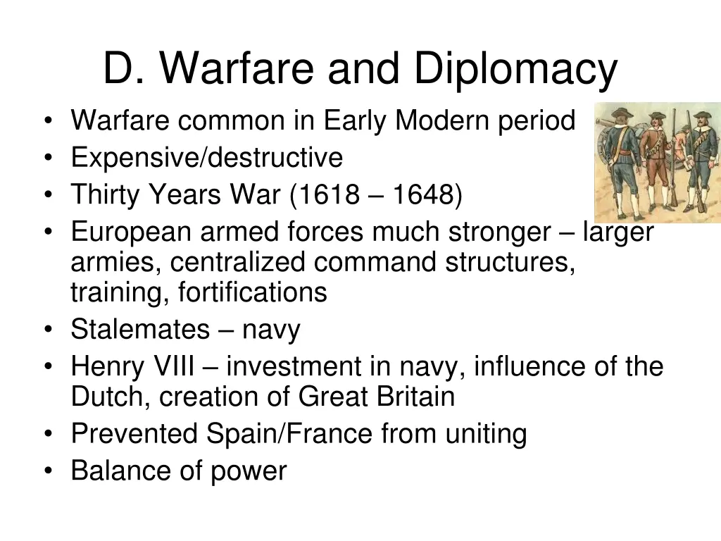 d warfare and diplomacy warfare common in early