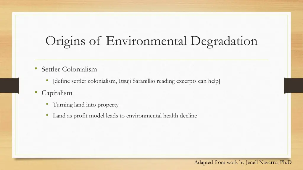 origins of environmental degradation