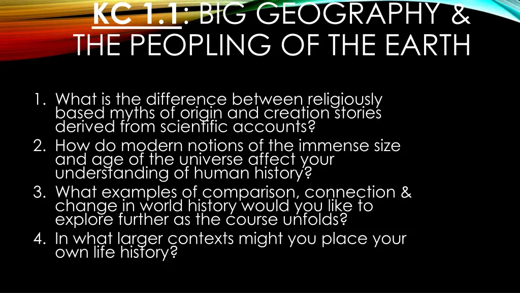 kc 1 1 big geography the peopling of the earth