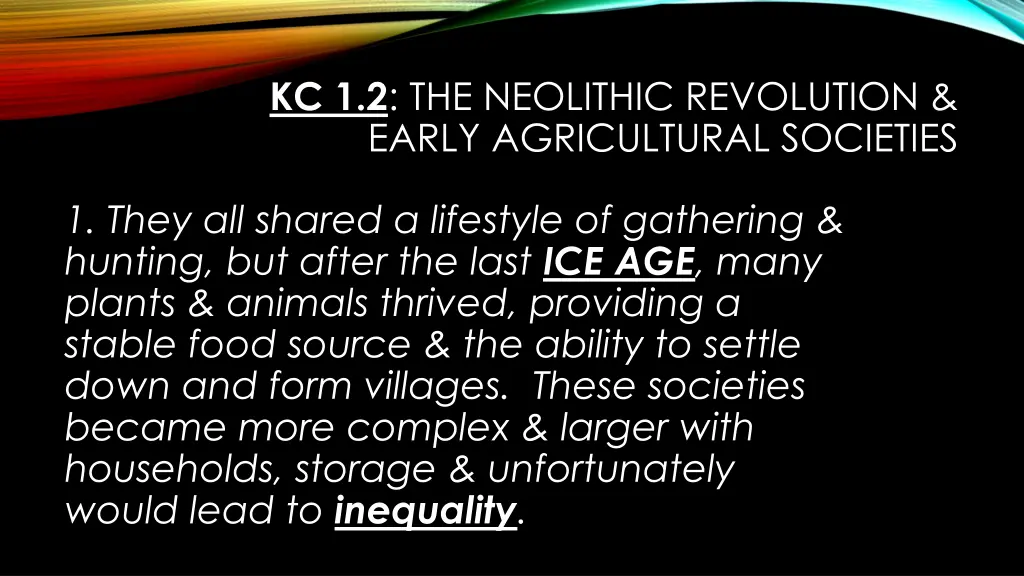 kc 1 2 the neolithic revolution early 1