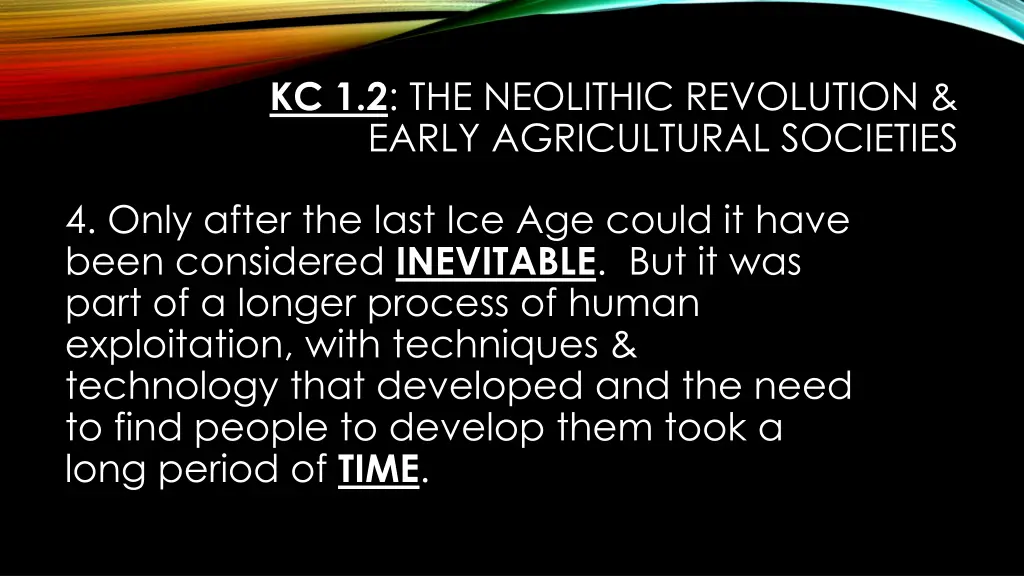 kc 1 2 the neolithic revolution early 4