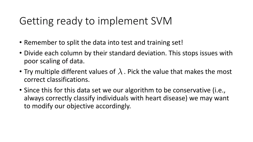 getting ready to implement svm