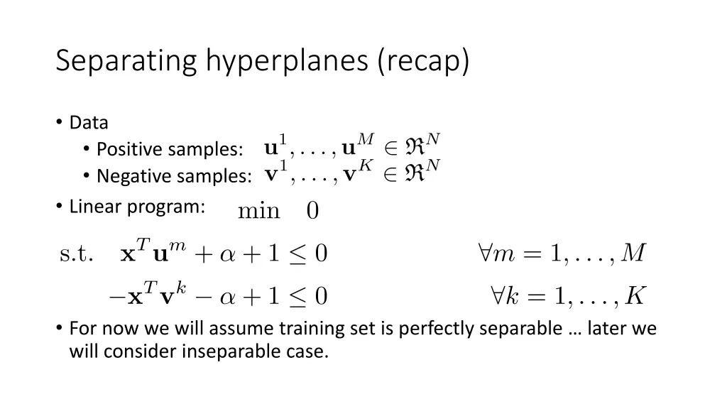 separating hyperplanes recap