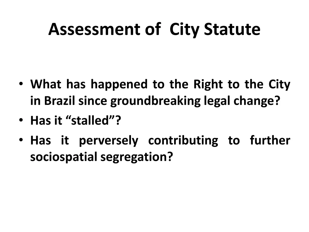 assessment of city statute