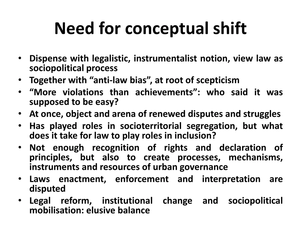 need for conceptual shift