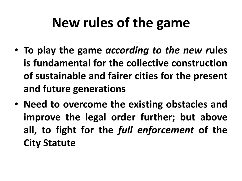 new rules of the game