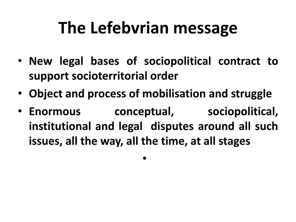 the lefebvrian message