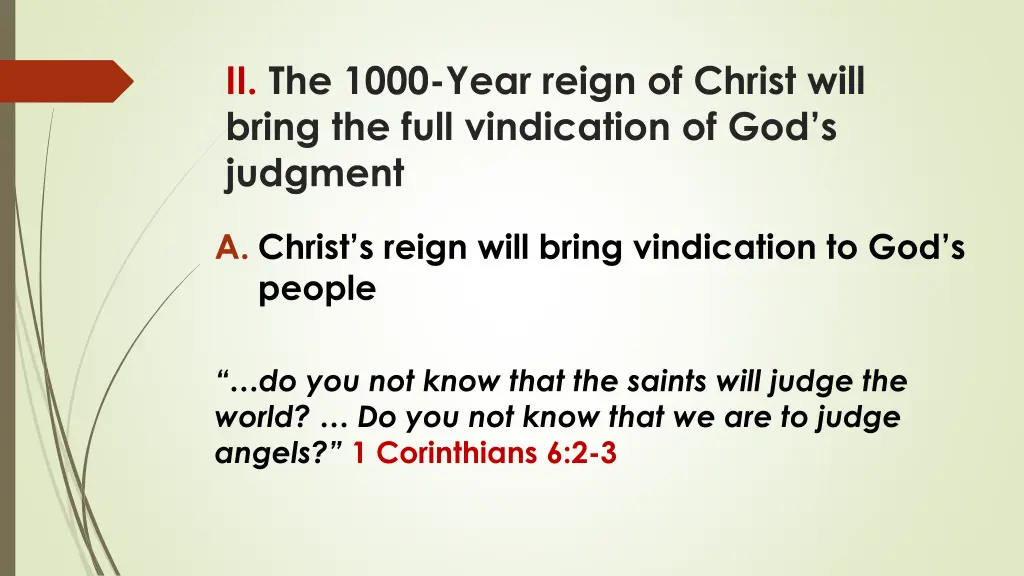 ii the 1000 year reign of christ will bring