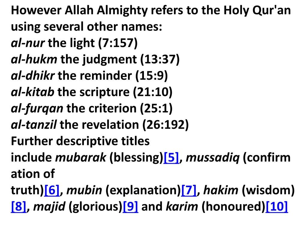 however allah almighty refers to the holy