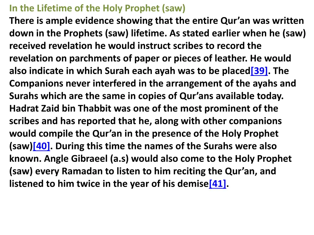 in the lifetime of the holy prophet saw there