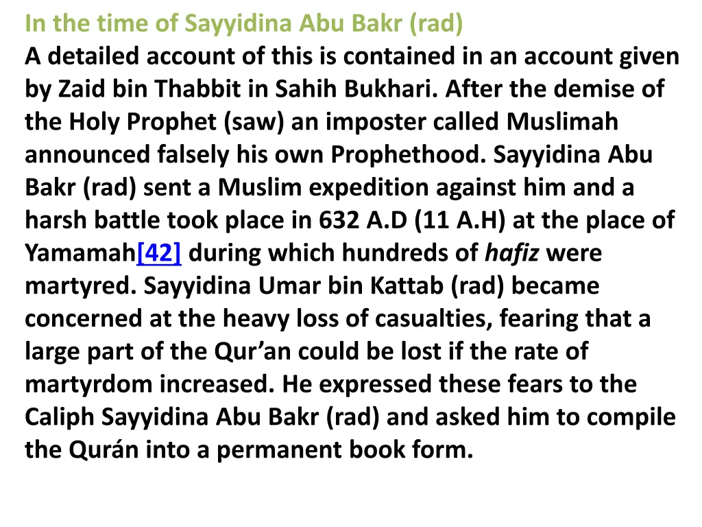 in the time of sayyidina abu bakr rad a detailed