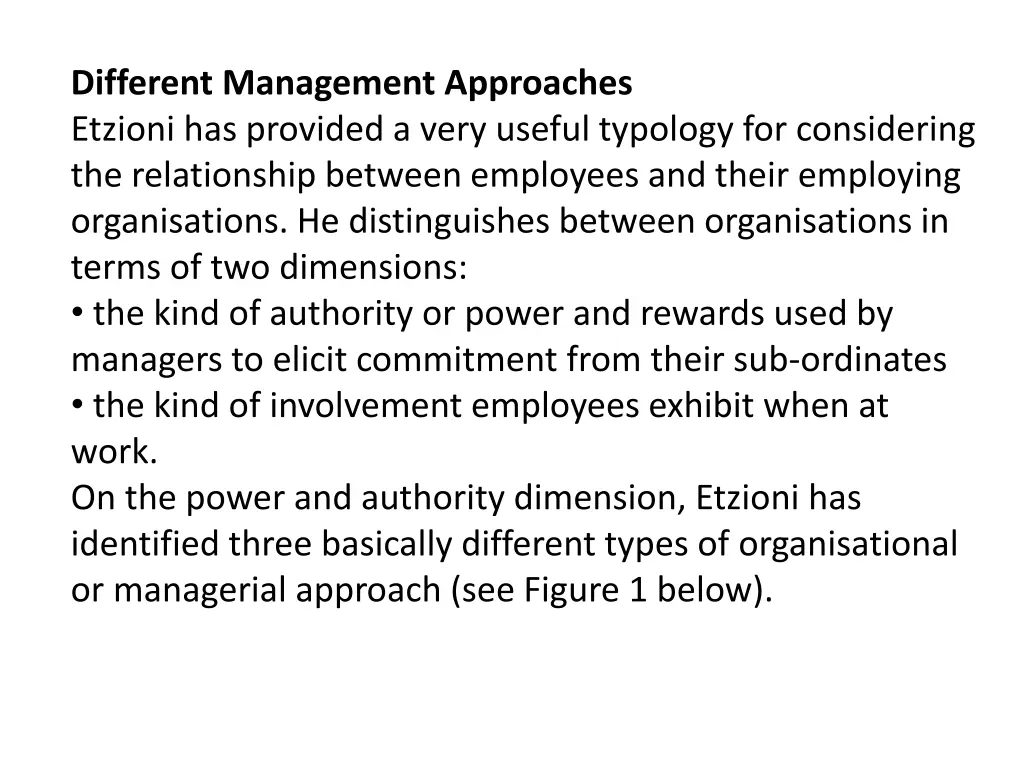 different management approaches etzioni