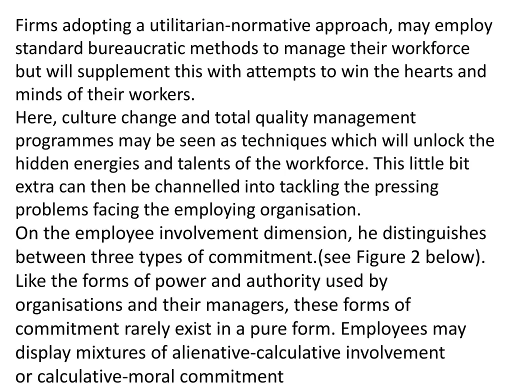 firms adopting a utilitarian normative approach