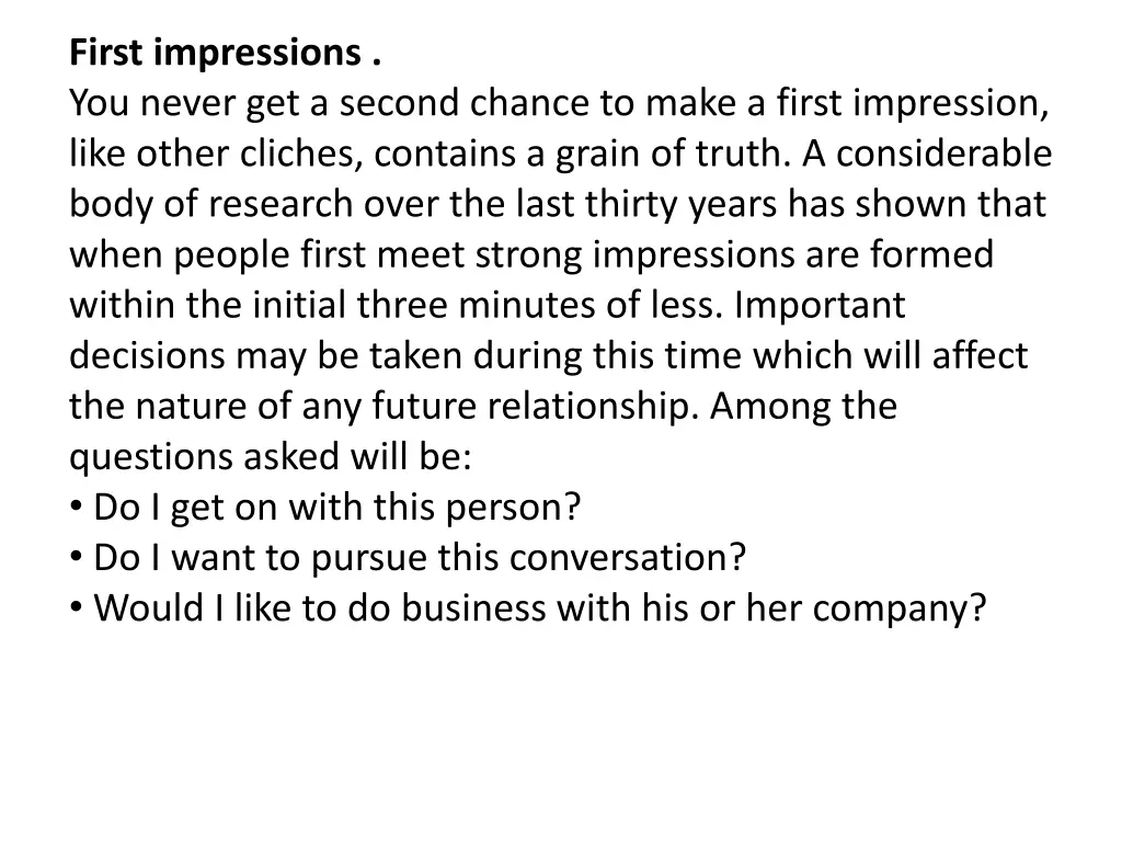 first impressions you never get a second chance