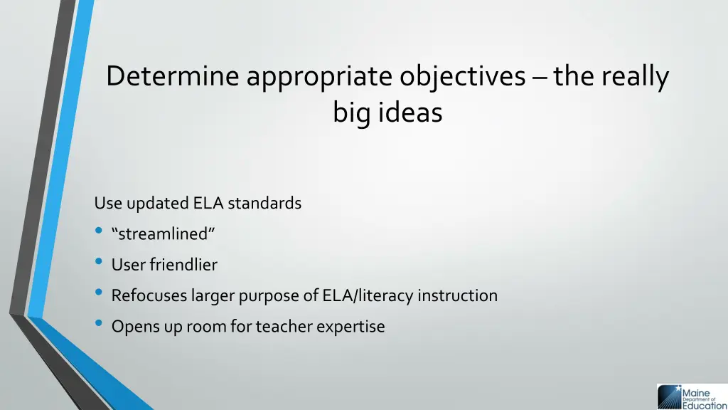 determine appropriate objectives the really