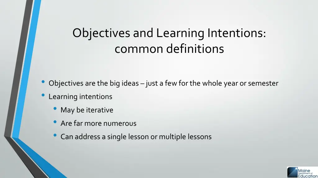 objectives and learning intentions common