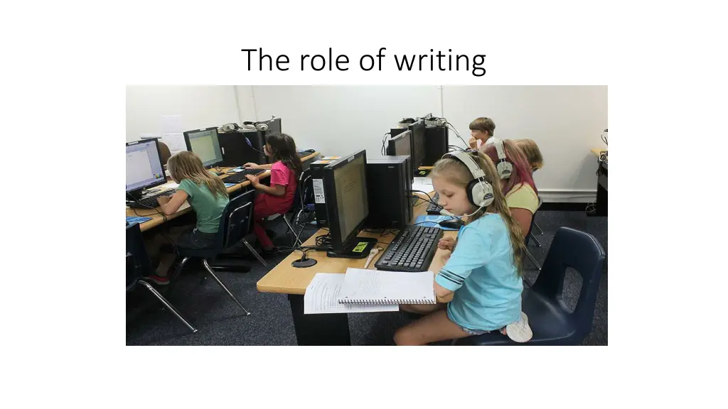 the role of writing