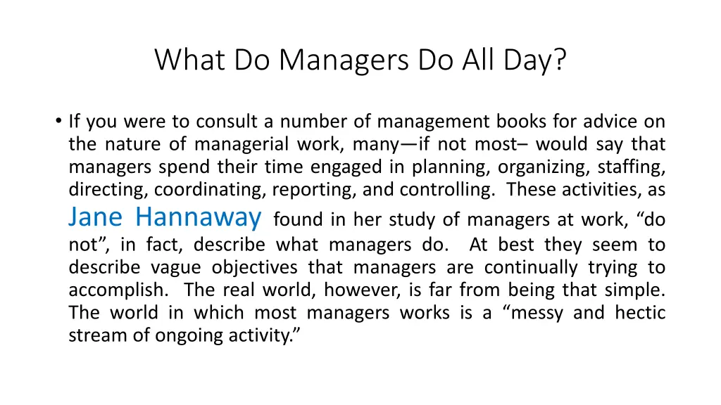 what do managers do all day