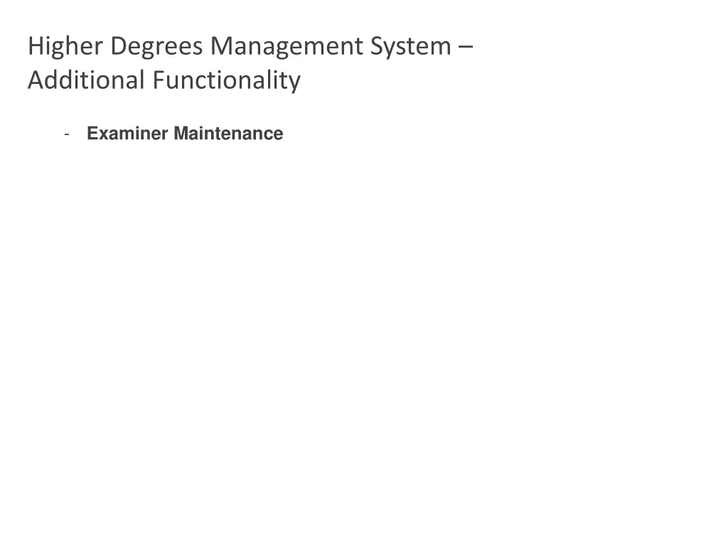 higher degrees management system additional 11