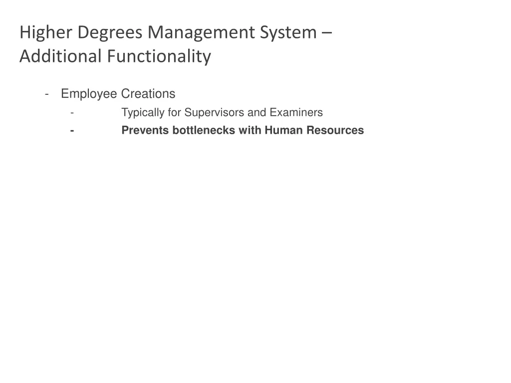 higher degrees management system additional 2