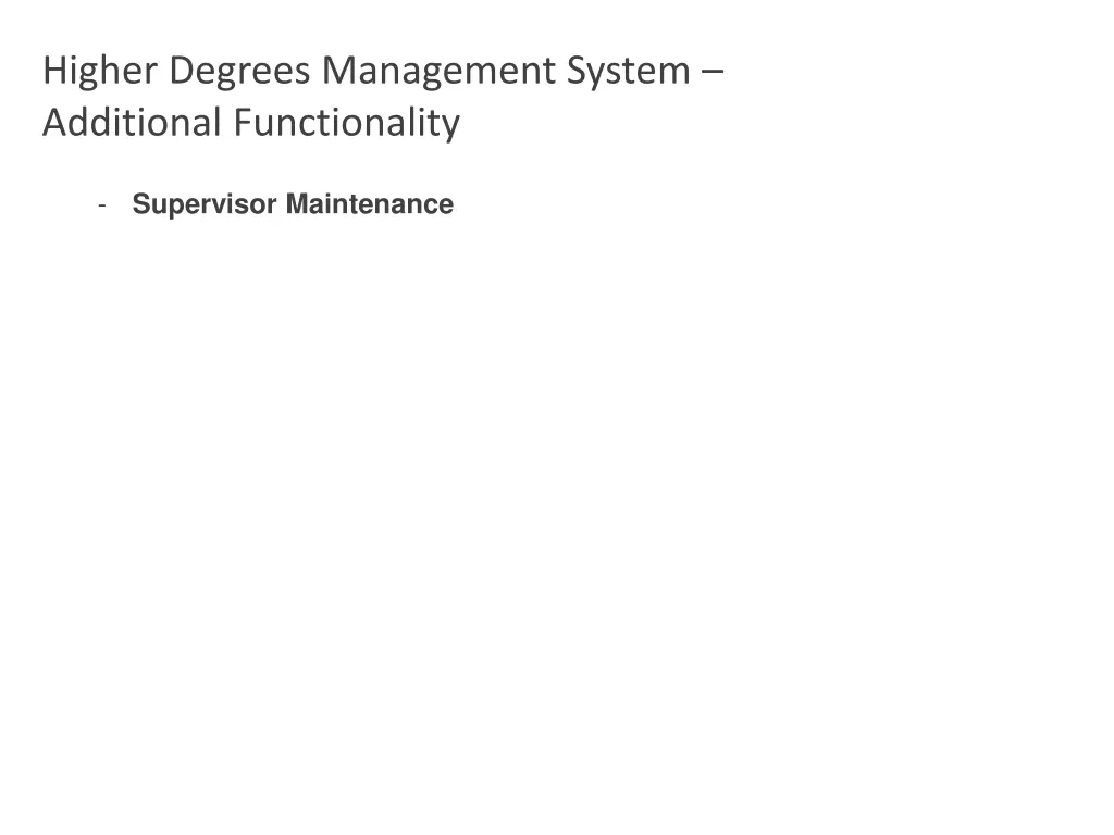 higher degrees management system additional 7