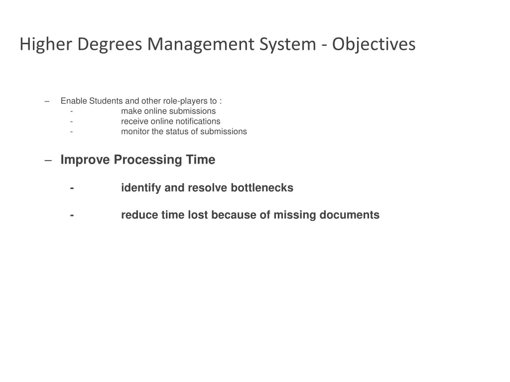 higher degrees management system objectives 1