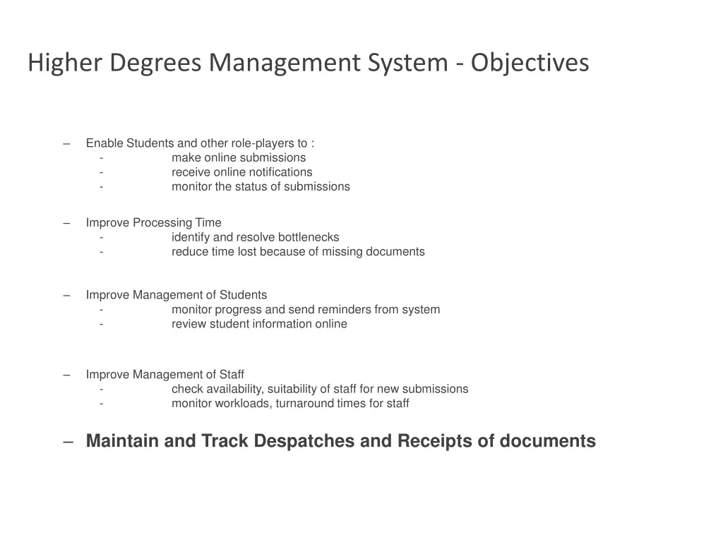 higher degrees management system objectives 4