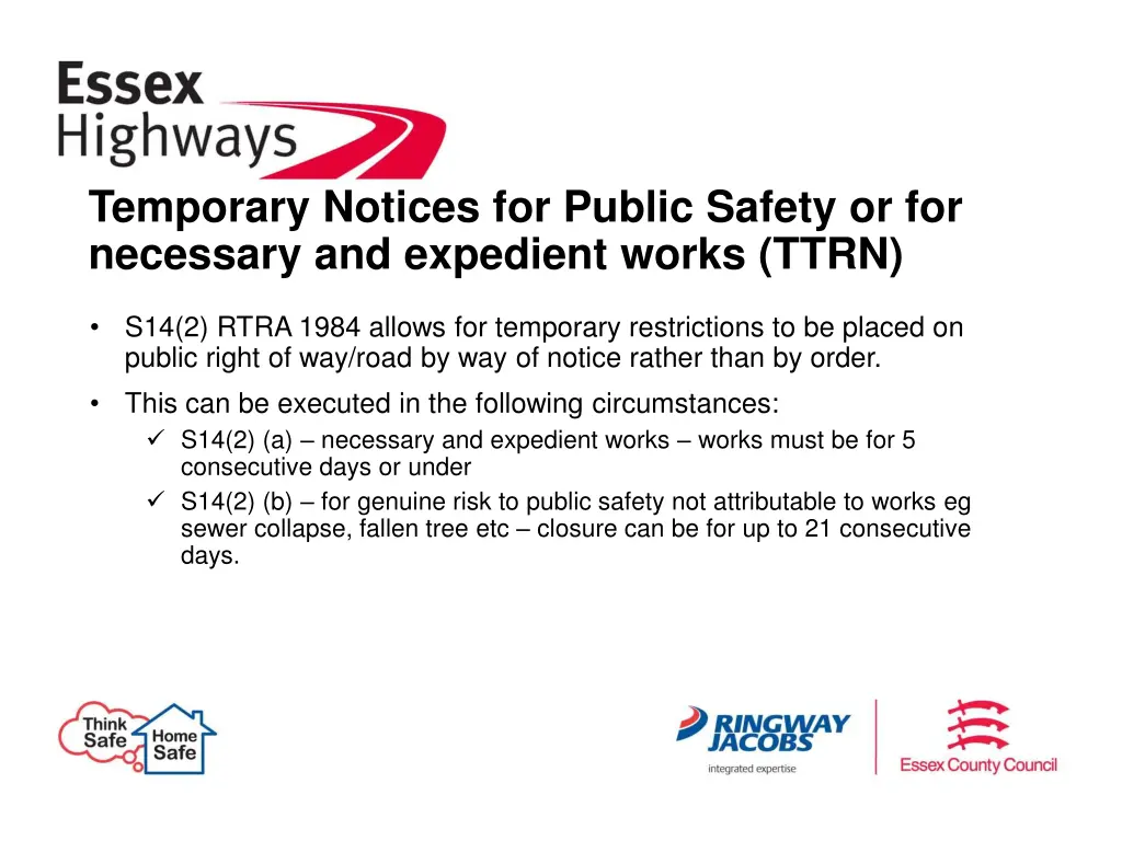 temporary notices for public safety