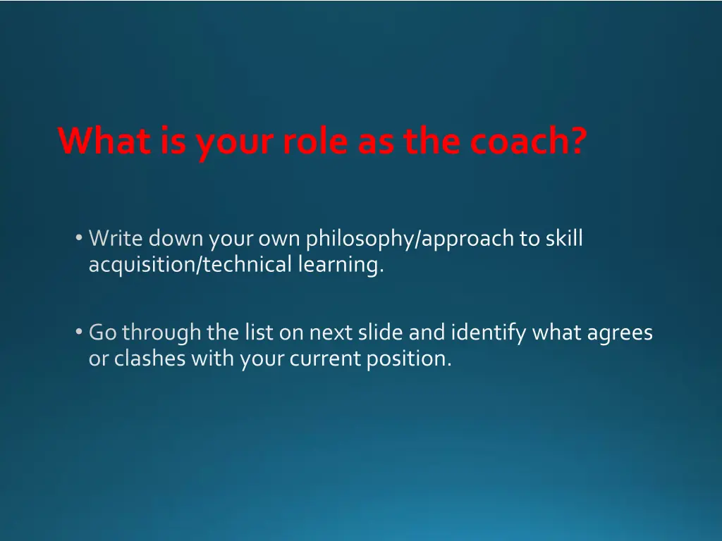 what is your role as the coach