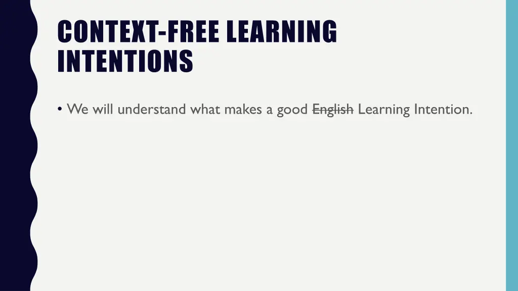 context free learning intentions 1