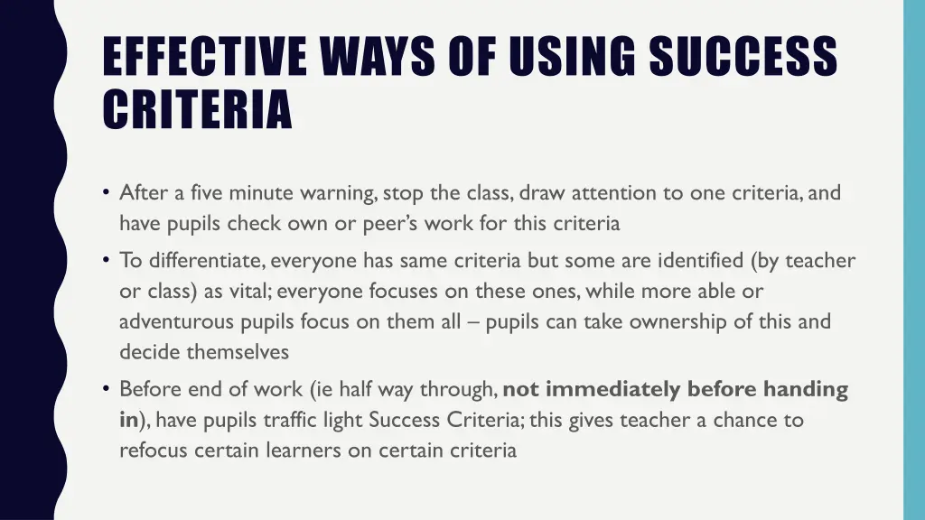 effective ways of using success criteria