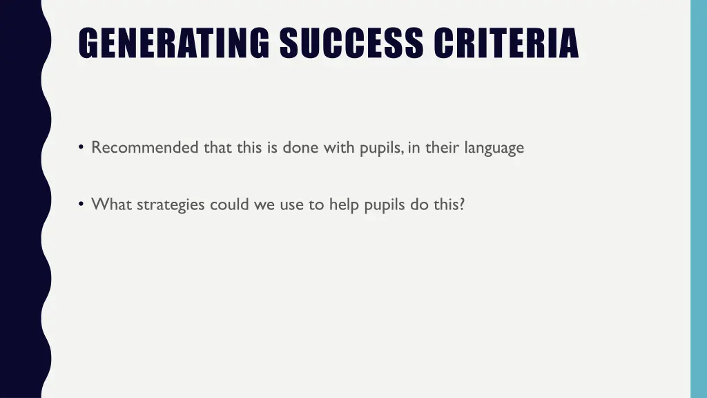 generating success criteria