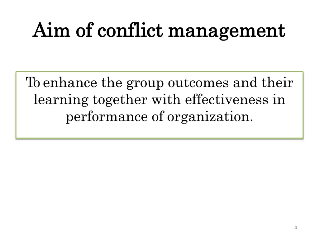 aim aim of conflict of conflict management