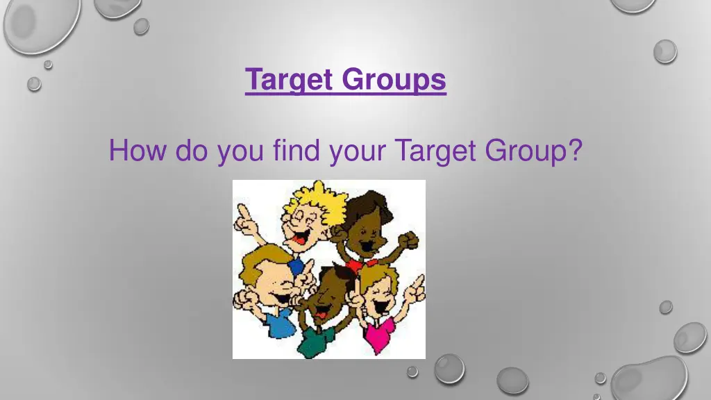 target groups