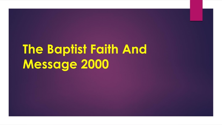 the baptist faith and message 2000