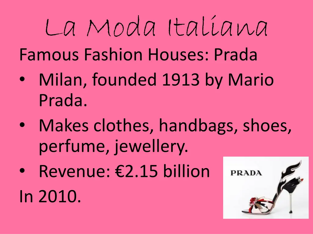 la moda italiana famous fashion houses prada