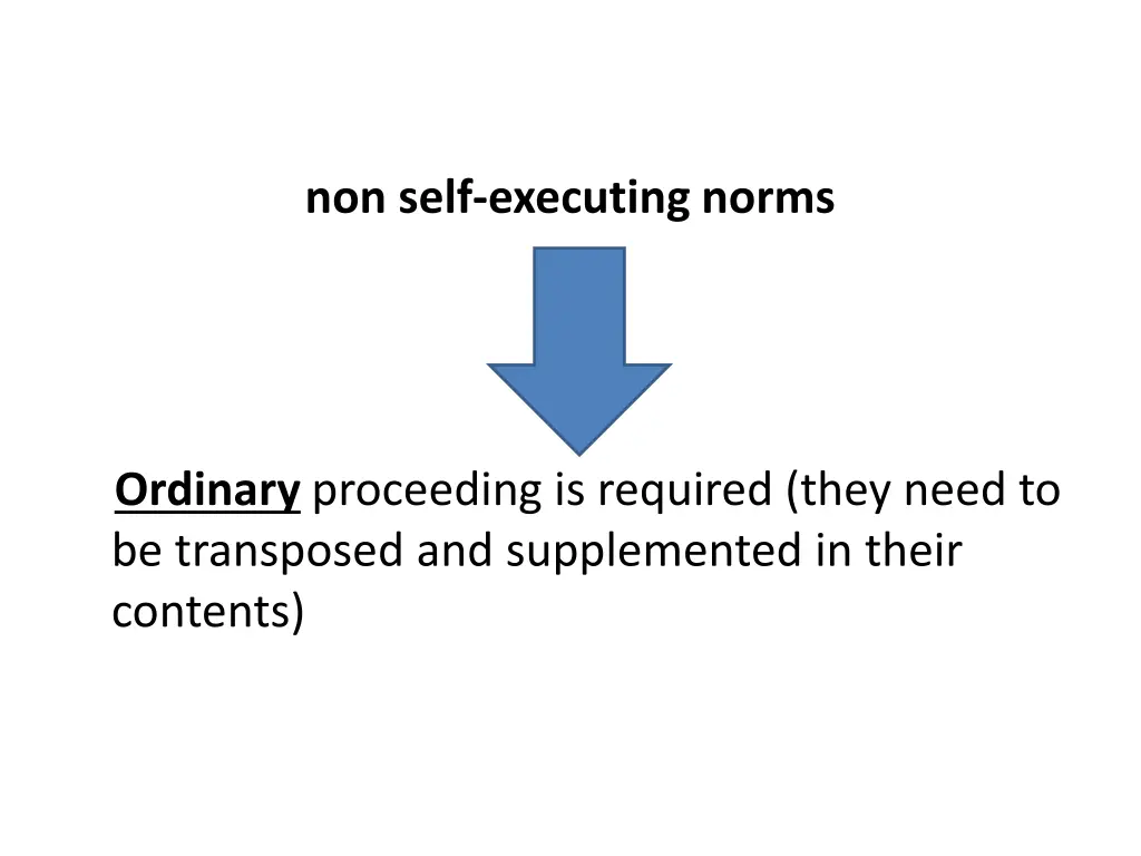 non self executing norms