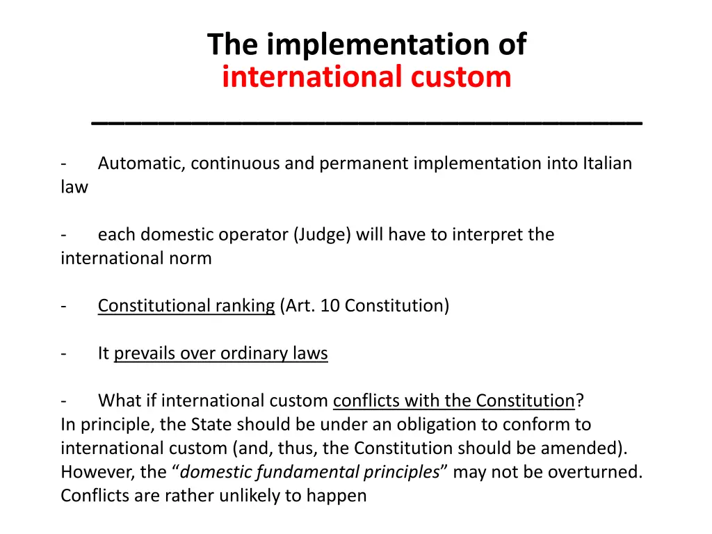 the implementation of international custom 1