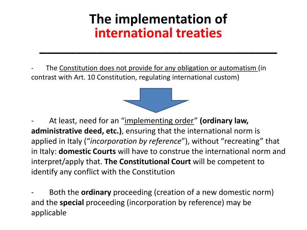 the implementation of international treaties