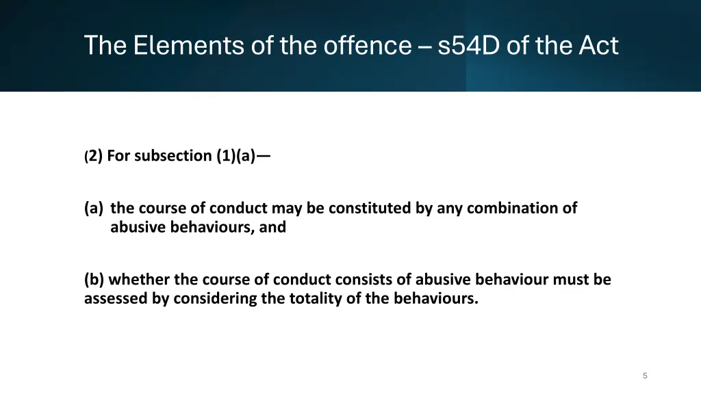 the elements of the offence s54d of the act 1