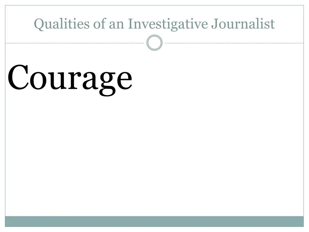 qualities of an investigative journalist 14