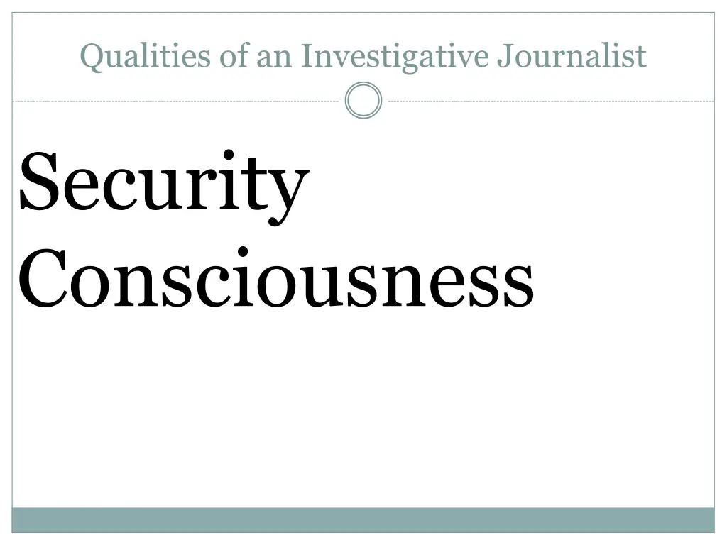 qualities of an investigative journalist 15