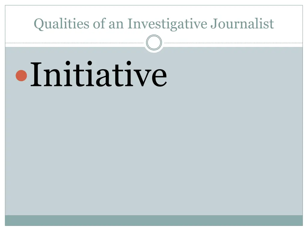 qualities of an investigative journalist 2