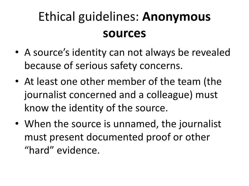 ethical guidelines anonymous sources a source