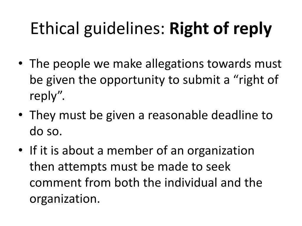 ethical guidelines right of reply