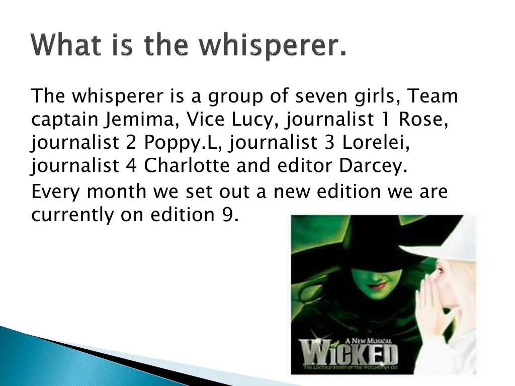 the whisperer is a group of seven girls team