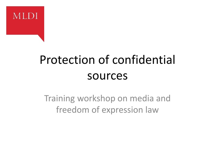 protection of confidential sources