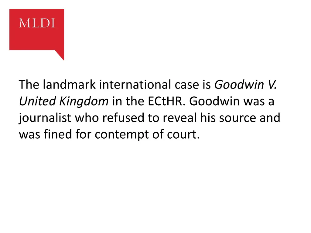 the landmark international case is goodwin