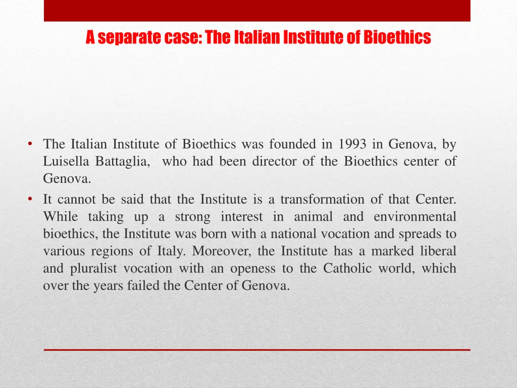 a separate case the italian institute of bioethics