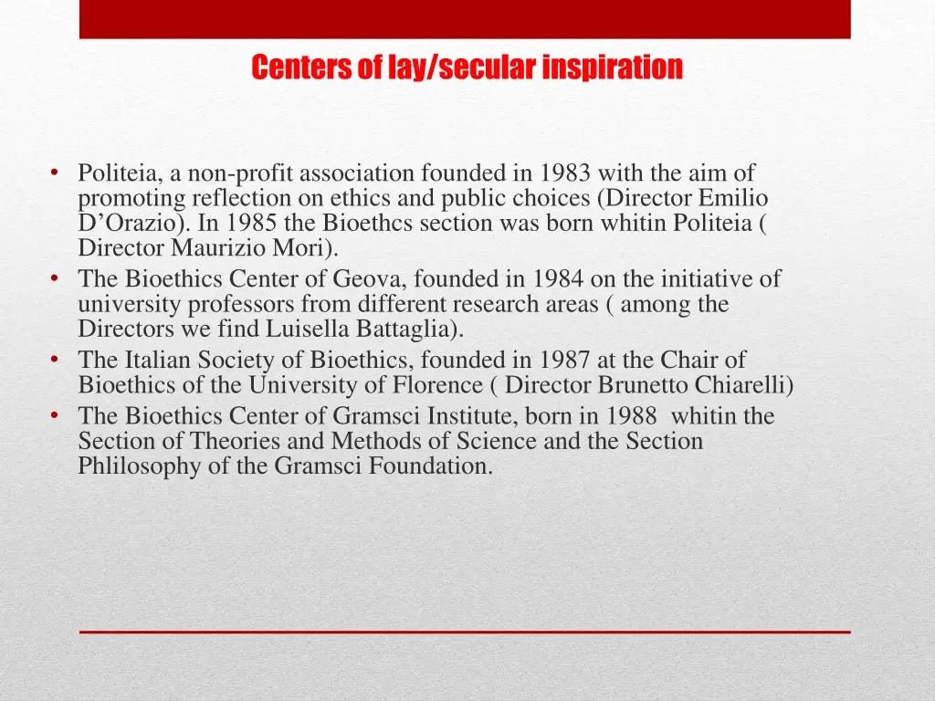 centers of lay secular inspiration